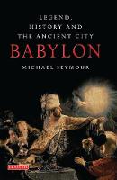 Babylon: Legend, History and the Ancient City (ePub eBook)